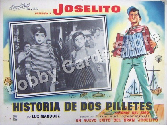 JOSELITO -/HISTORIA DE DOS PILLETES